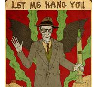 William S. Burroughs – Let Me Hang You – CD