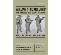 William S. Burroughs' "The Revised Boy Scout Manual": An Electronic Revolution