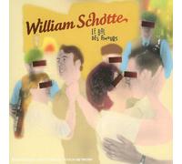 William Schotte - Le Bal des amours