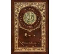 William Shakesp Hamlet (Royal Collector's Edition) (Case Laminate Hardco (Relié)