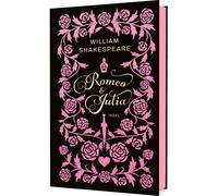 William Shakesp Romeo und Julia: Zwei Herzen gegen die Welt - Shakespear (Poche)