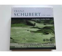 William Shakespeare - Franz Schubert - Leise flehen meine Lieder: Ave Maria, Erlkönig, die schöne Müllerin, ...