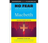 Macbeth: No Fear Shakespeare Deluxe Student Edition