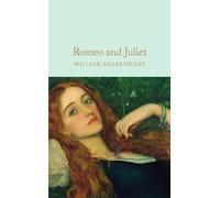 William Shakespeare Romeo and Juliet (Relié) Macmillan Collector's Library