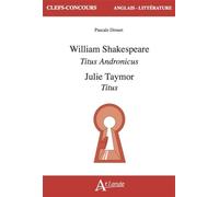 William Shakespeare, Titus Andronicus, Julie Taymor, Titus