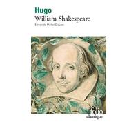William Shakespeare - Victor Hugo - Gallimard - Poche - Biographie