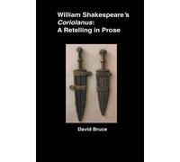 William Shakespeare's Coriolanus
