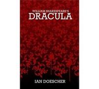 William Shakespeares Dracula - Ian Doescher - Amazon Digital Services LLC KDP - Livre en Anglais Ian DoescherIan Doescher (Auteur)