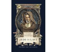 William Shakespeare's Jedi the Last
