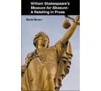 William Shakespeare's Measure For Measure