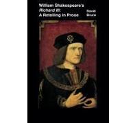 William Shakespeare's Richard Iii