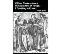 William Shakespeare's The Merchant Of Venice