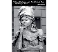 William Shakespeare's The Winter's Tale