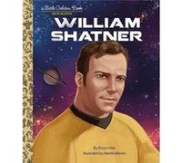 William Shatner A Little Golden Book Biography by Martin Moron Martin Moron (Auteur)