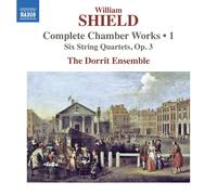 William Shield William Shield: Complete Chamber Works: Six String Quartets, (CD)