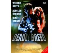William Smith, Addison Randall, Blake Bahner - Deadly Breed [Import]
