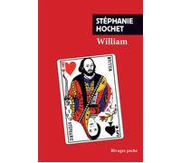 William - Stéphanie Hochet - Rivages - Poche - Roman