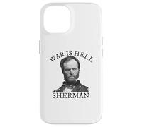 William Tecumseh Sherman Citation de l'histoire de la Guerre Civile Coque pour iPhone 14