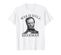 William Tecumseh Sherman Citation de l'histoire de la Guerre Civile T-Shirt