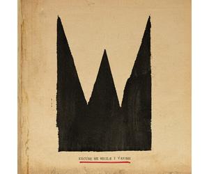 William the Conquero - Excuse Me While I Vanish [New Vinyl LP]