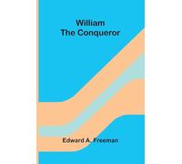 William the Conqueror