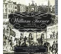 William Turner Sacred Choral Works (Yorkshire Baroque Soloists) (CD) Album