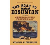 William W Freehling The Road to Disunion (Poche)