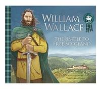 William Wallace by Molly MacPherson Molly MacPherson (Auteur)