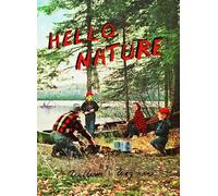 William Wegman Hello Nature /anglais