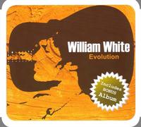 William White Evolution (CD)