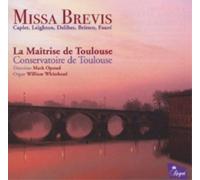 Maitrise de Toulouse - Missa Brevis