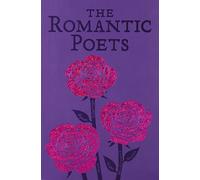 William Wordsworth George Gordon Byron Percy Bysshe Shel The Romantic Po (Poche)