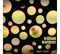 William Wormser – Jede Idee – CD