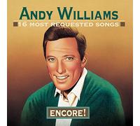 Williams, Andy - 16 Most Requested Songs: Encore