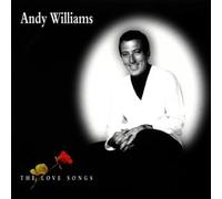 Andy Williams – The Love Songs – Import (Sony)