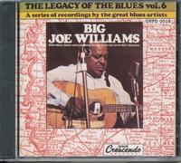 Williams, Big Joe - Legacy of The Blues, Vol. 6