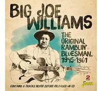 Williams, Big Joe - Original Ramblin'. [Import]