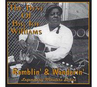 Williams, Big Joe - Ramblin & Wanderin