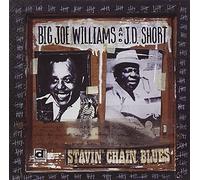 Williams, Big Joe - Stavin' Chain Blues