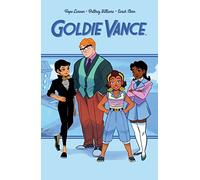 Williams, Brittney - Goldie Vance - Tome 2 - Goldie Vance