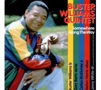 Williams,Buster Quintet - Somewhere Along The Way [Import]