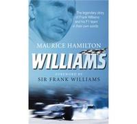 Williams by Maurice Hamilton Maurice Hamilton (Auteur)