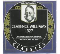 Williams, Clarence - Classics 1927 [Import]