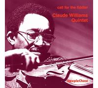 Williams Claude - Call for the Fiddler