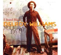 Williams Delroy - I Stand Black [Import]