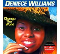 WILLIAMS,DENIECE - Change the World