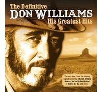 Definitive Don Williams, The: His Greatest Hits
