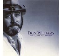 Williams Don - You''re My Best Friend