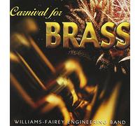 Williams - Fairey Engineering Band - Carnival for Brass [Import]