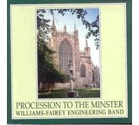 Williams-Fairey Engineering Bd - Procession to The Minster [Import]